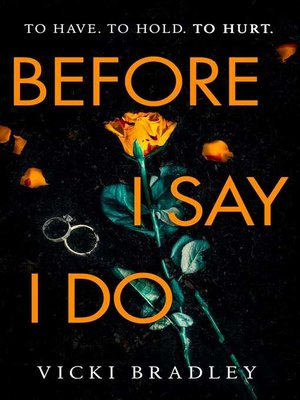 cover image of Before I Say I Do
